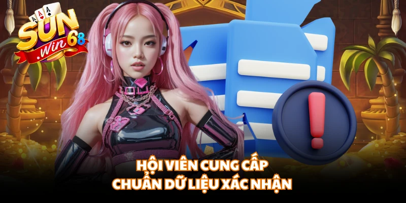 Hội viên cung cấp chuẩn dữ liệu xác nhận